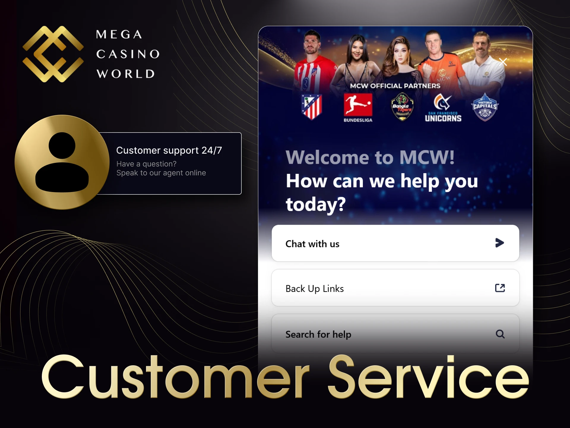 Reach out to the MCW customer support service for any concern.