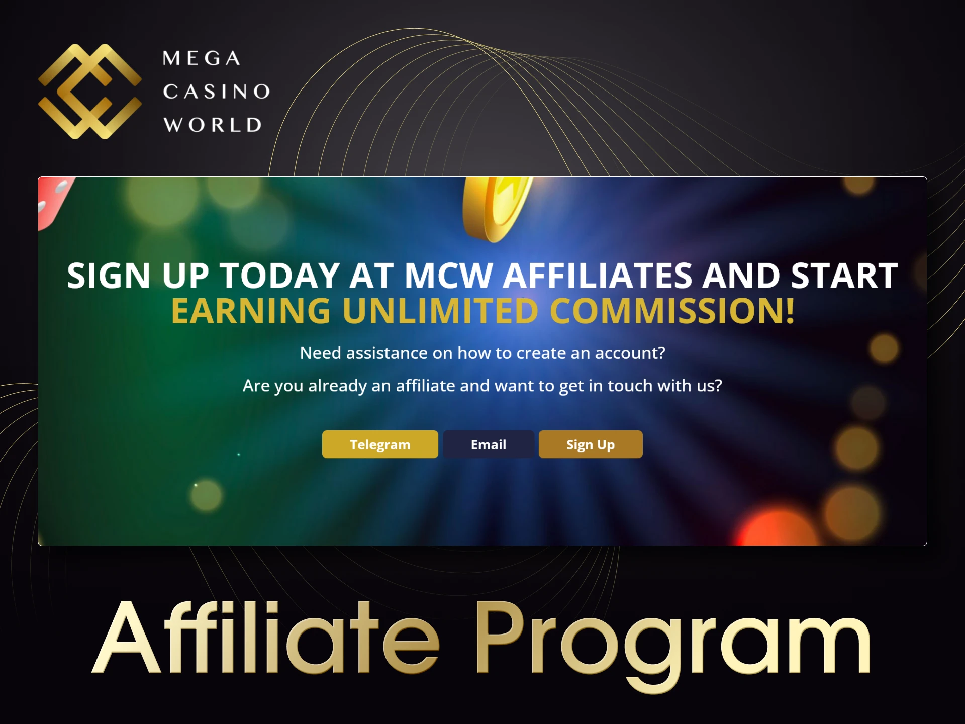 To earn additional revenue, clients of MCW can participate in the affiliate program.